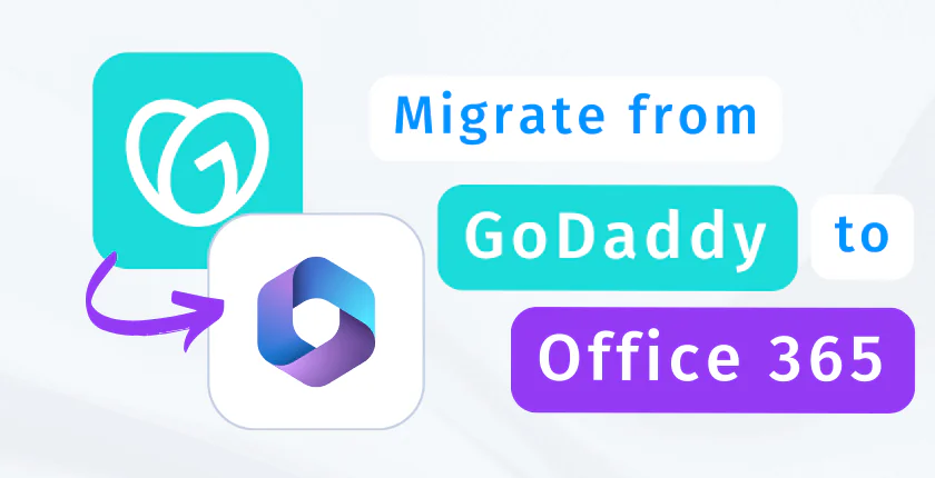 Godaddy Migration To Microsoft 365 Migrate From Godaddy To Office 365 1